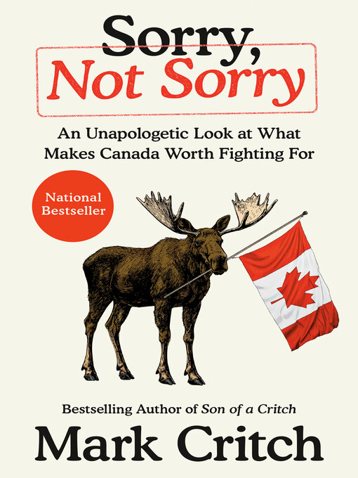 Title details for Sorry, Not Sorry by Mark Critch - Wait list